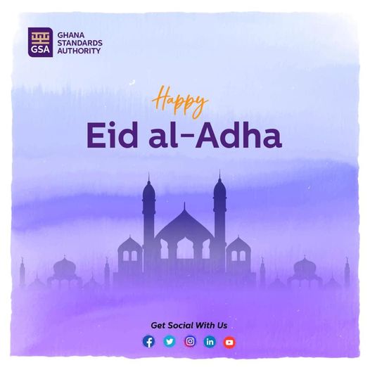 Happy Eid Ghana Standards Authority